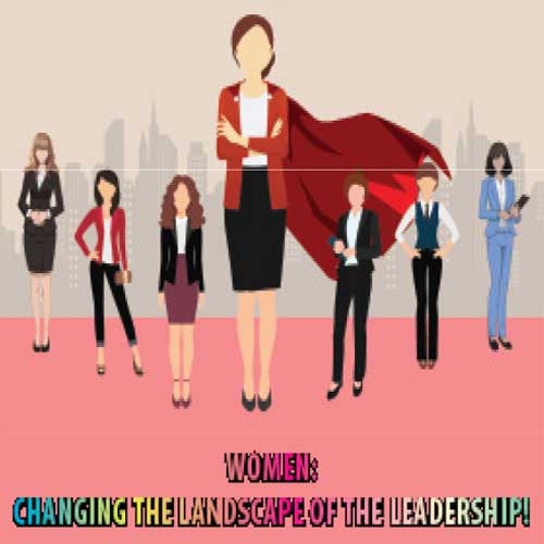 Changing the Landscape of the Leadership!
