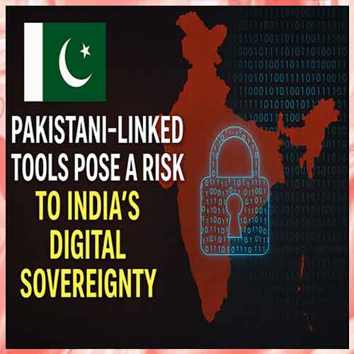 Pakistan-Linked Tools Pose a Risk to Indiaâ€™s Digital Sovereignty