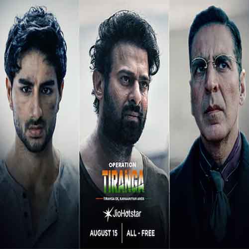 JioHotstar celebrates Independence Day with â€˜Operation Tirangaâ€™ and unlimited free streaming on August 15
