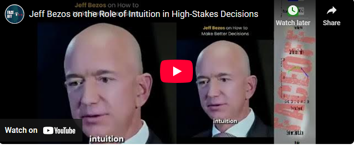 Jeff Bezos on the Role of Intuition in High-Stakes Decisions