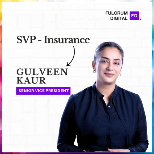 Fulcrum Digital names Gulveen Kaur as Senior VP â€“ Insurance