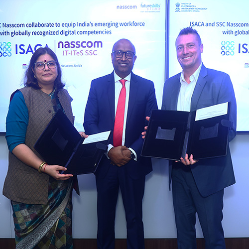 ISACA, Nasscom Join Hands to Standardize Digital Skills for Indiaâ€™s Workforce