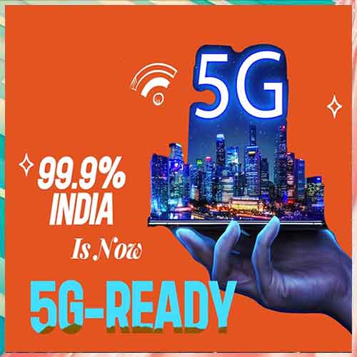 5G reaches Indiaâ€™s 99.9% districts through 5.08 lakh 5G base stations
