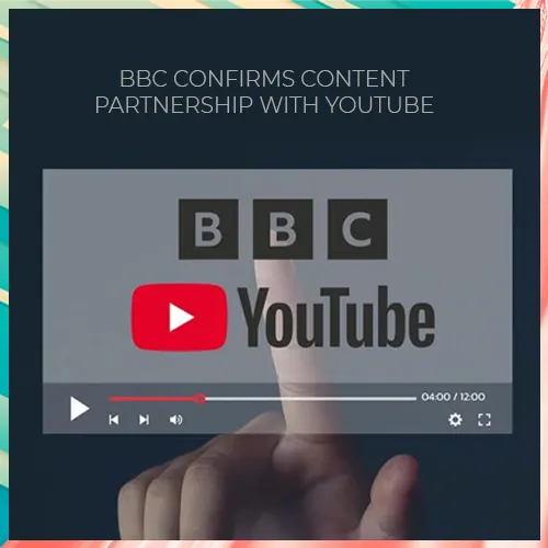 BBC confirms content partnership with YouTube