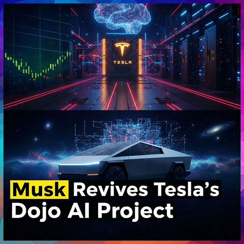 Musk Revives Dojo, Pushes Teslaâ€™s AI Chip Ambitions