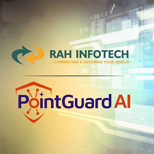 RAH Infotech and PointGuard AI partner to redefine Enterprise AI and application security