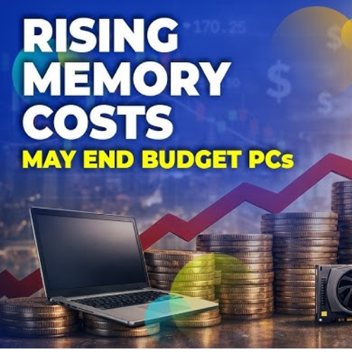 Surging Memory Prices Could Spell the End for Budget PCs