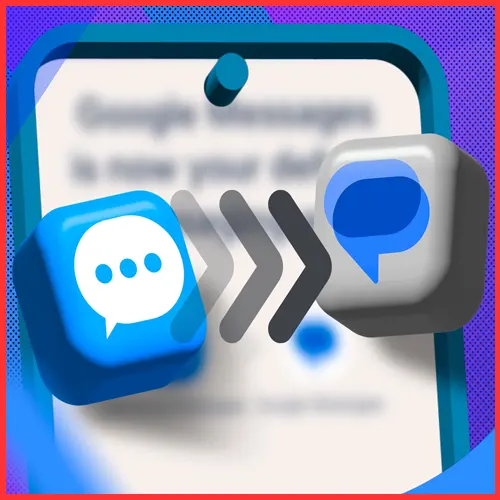 Samsung to discontinue Messages app, pushes users toward Google Messages