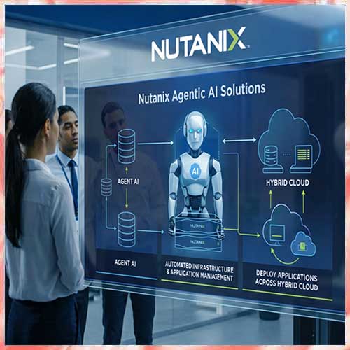 Nutanix to extend Nutanix Agentic AI with new capabilities