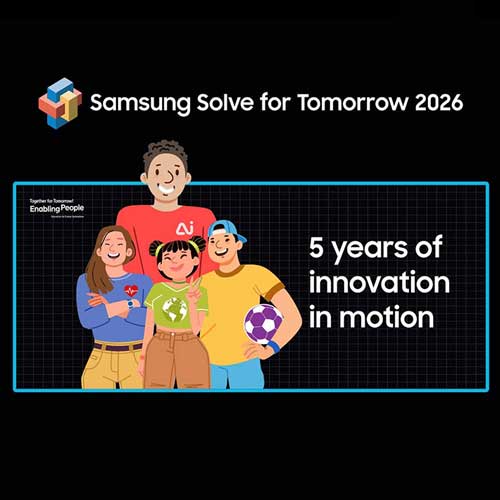 Samsung announces Fifth Edition of â€˜Samsung Solve for Tomorrowâ€™