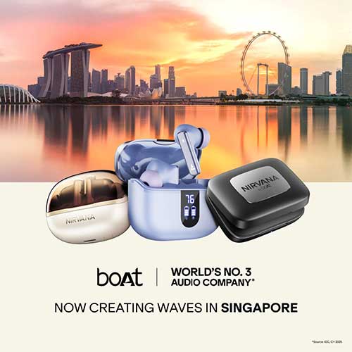 boAt expands Southeast Asia footprint with entry into Singapore audio market