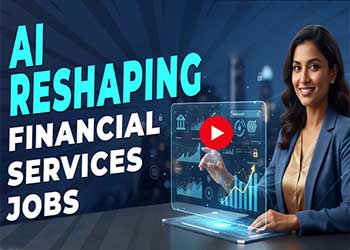 AI Reshaping Financial Services Jobs