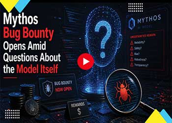 Mythos Bug Bounty Opens Amid Questions About the Model Itself