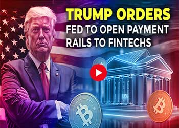 Trump Orders Fed to Open Payment Rails to Fintechs