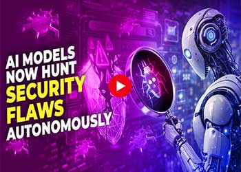 AI Models Now Hunt Security Flaws Autonomously