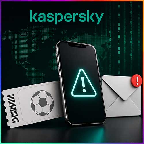 Kaspersky identifies rising scam activity around the 2026 World Cup