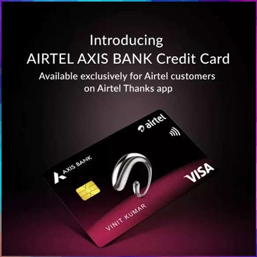 Airtel partners with Axis Bank to bolster Indiaâ€™s digital ecosystem