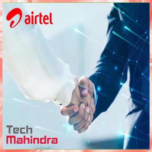 Airtel collaborates with Tech Mahindra to deploy â€™5G for Enterpriseâ€™  solution at Mahindraâ€™s Chakan Facility