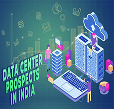 Amidst the digitisation boom, India to witness a remarkable growth in data centres